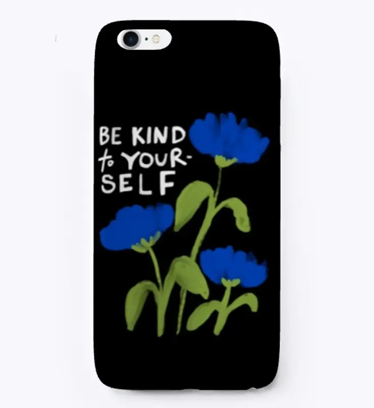 Be Kind To Yourself - Hand-lettered