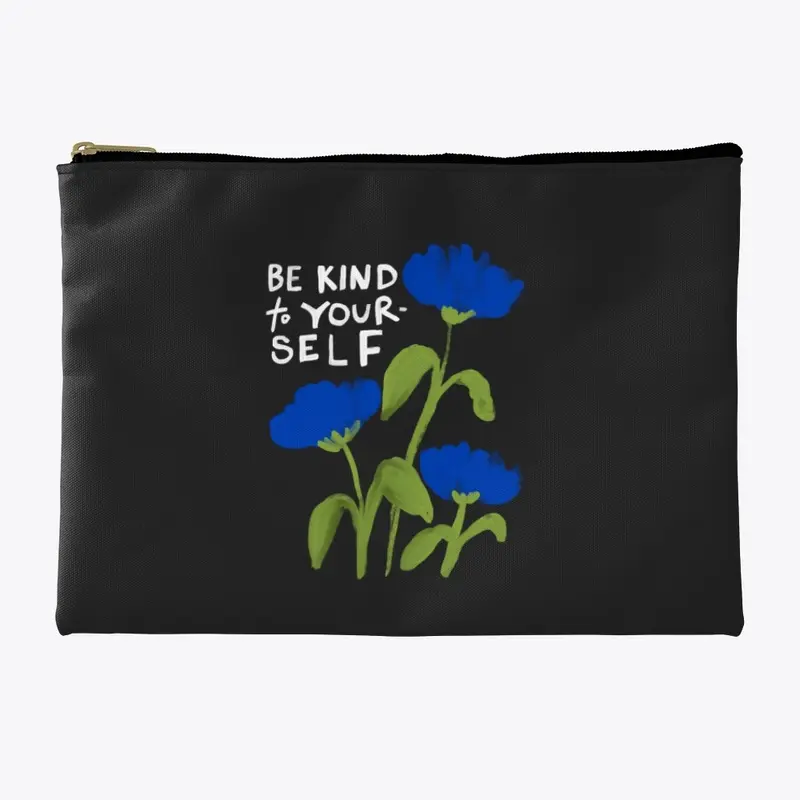 Be Kind To Yourself - Hand-lettered